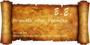 Brendörfer Egberta névjegykártya